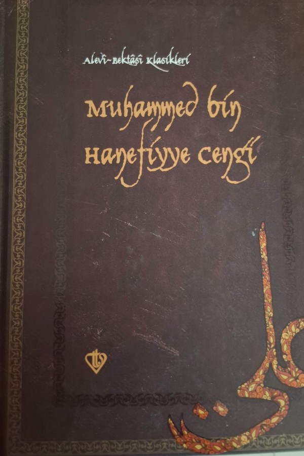 Alevi bektaşi klasikleri muhammed bin hanefiyye cengi