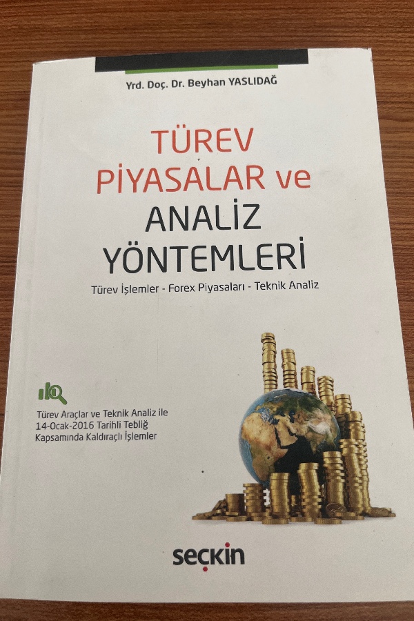 Türev Piyasalar ve Analiz Yöntemleri