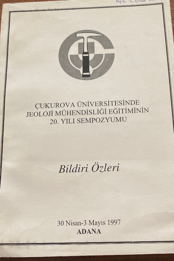 Çukurova üniversitesinde jeoloji mühendisliği eğitiminin 20.yılı sempozyumu