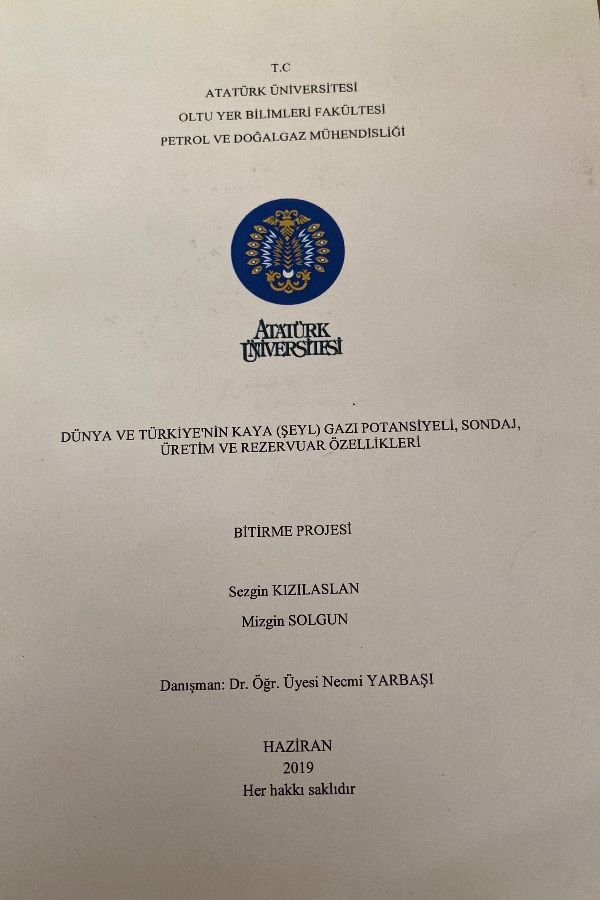 Dünya ve Türkiye’nin kaya gazı potansiyeli sondaj üretim ve rezervuar özellikleri
