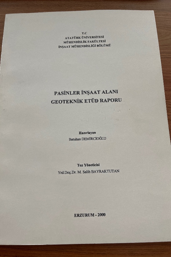Pasinler İnşaat Alanı Geoteknik Etüd Raporu