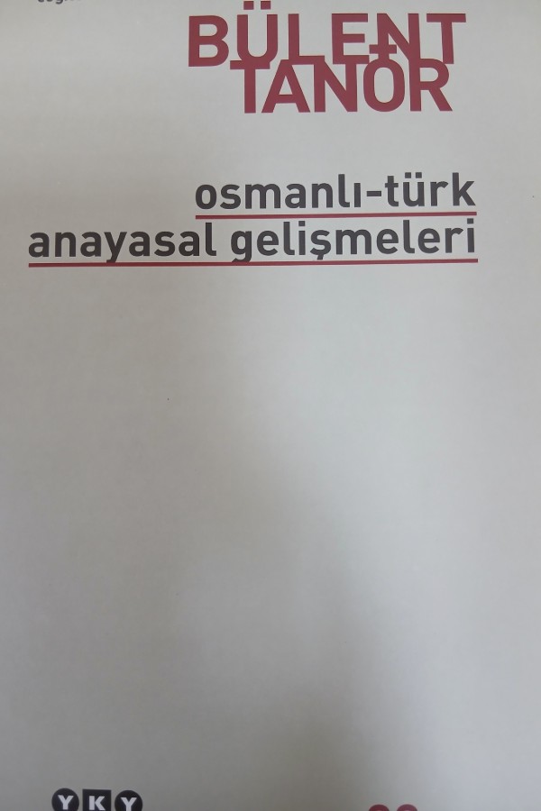 Osmanlı-türk anayasal gelişmeleri