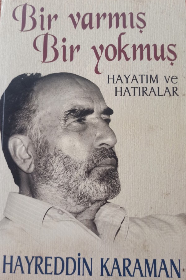 Bir varmış Bir yokmuş hayatım ve hatıralar 1