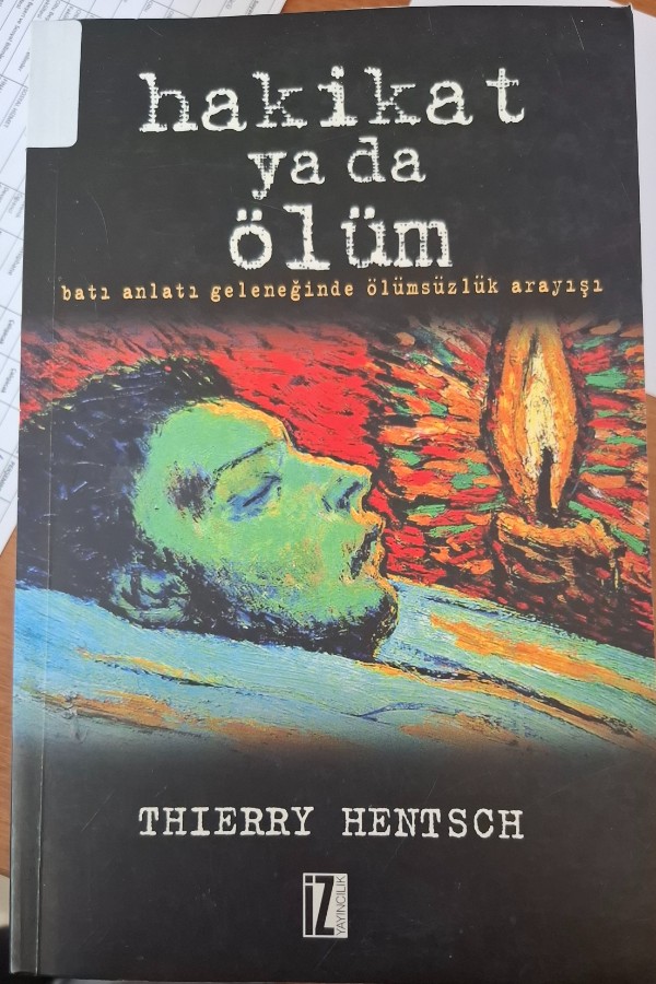 Hakikat yada ölüm