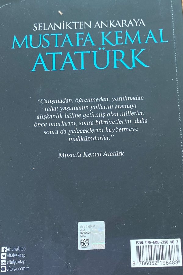 Selanik’ten Ankaraya Mustafa Kemal Atatürk