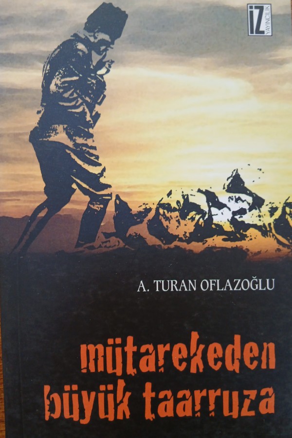 Mütarekeden büyük taaruza
