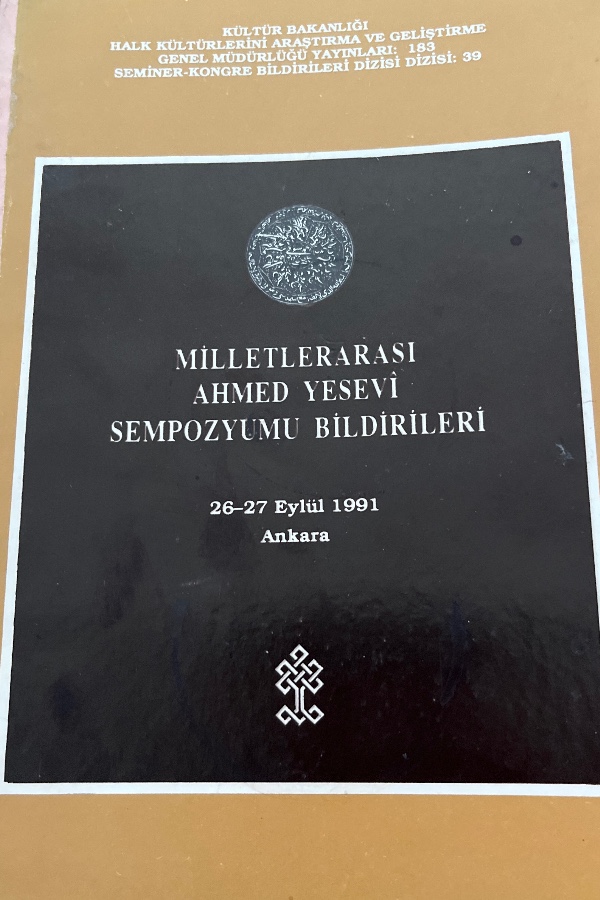Milletlerarası Ahmed Yesevi Sempozyumu Bildirileri