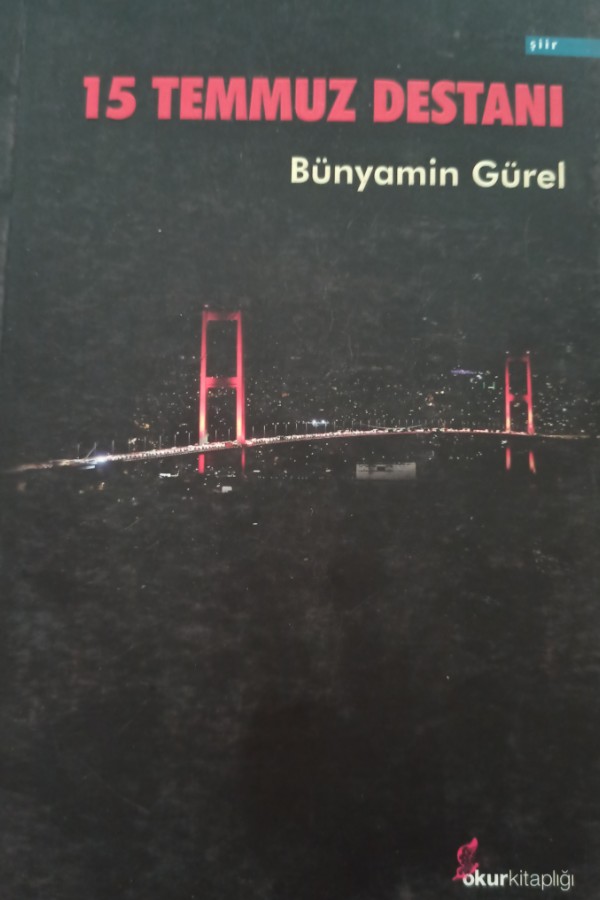 15 Temmuz destanı
