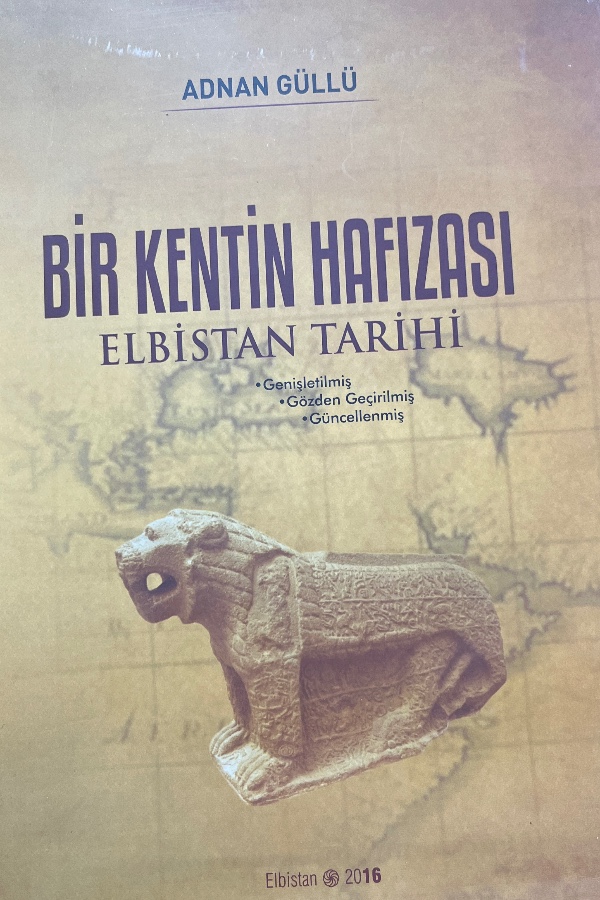 Bir Kentin Hafızası Elbistan Tarihi