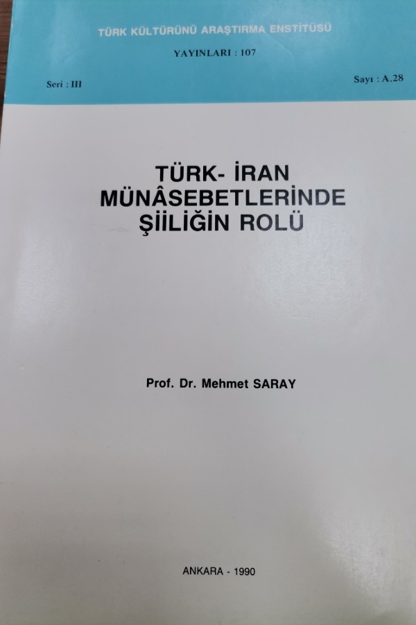 türk iran münasebetlerinde şiilin rolü