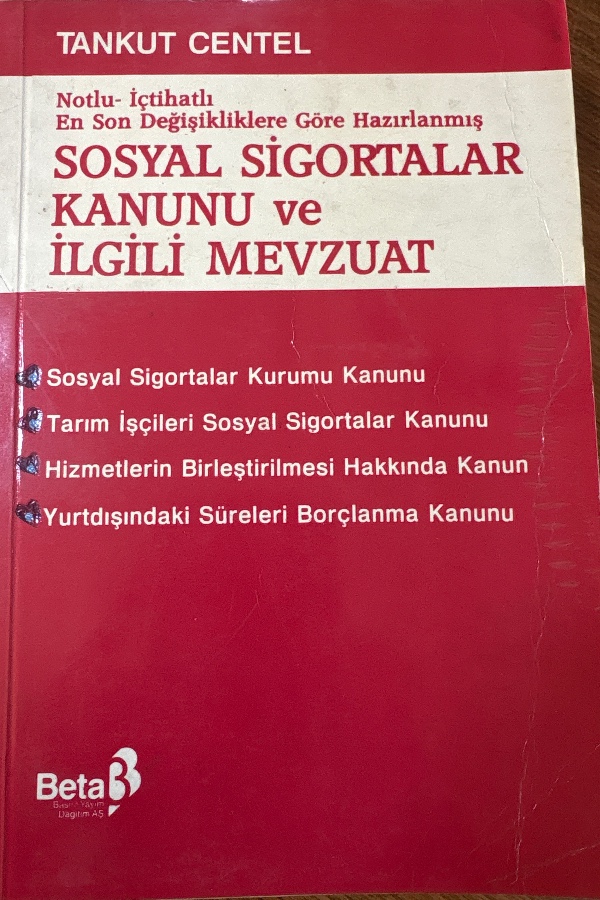 Sosyal Sigortalar Kanunu Ve İlgili Mevzuat