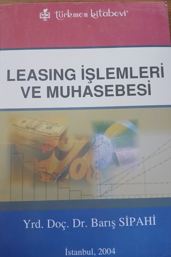 Leasıng işlemleri ve muhasebesi