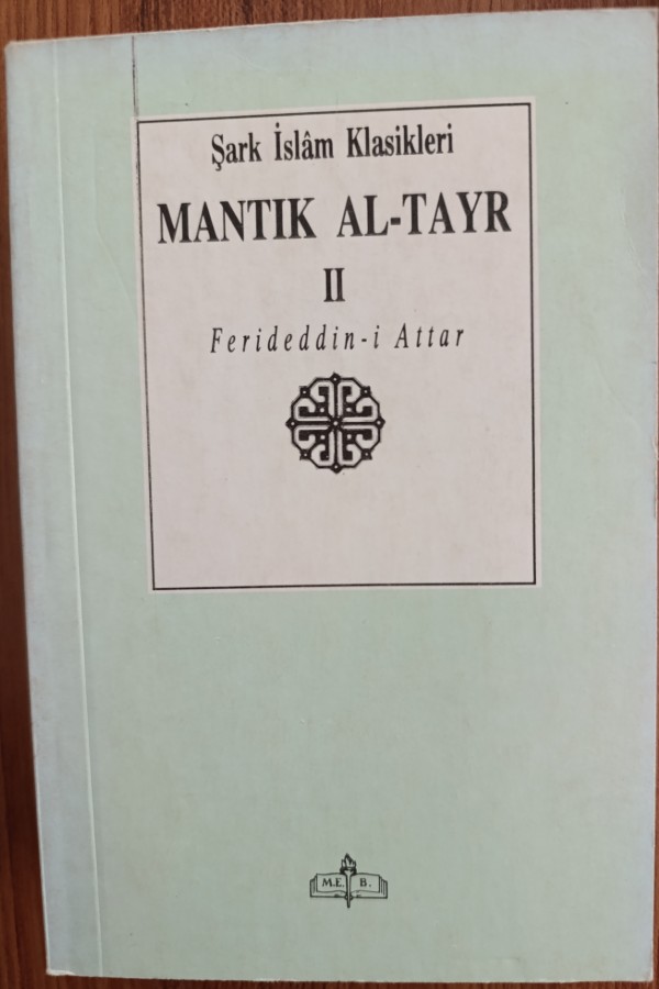 Şark İslam Klasikleri Mantık Al-Tayr 2