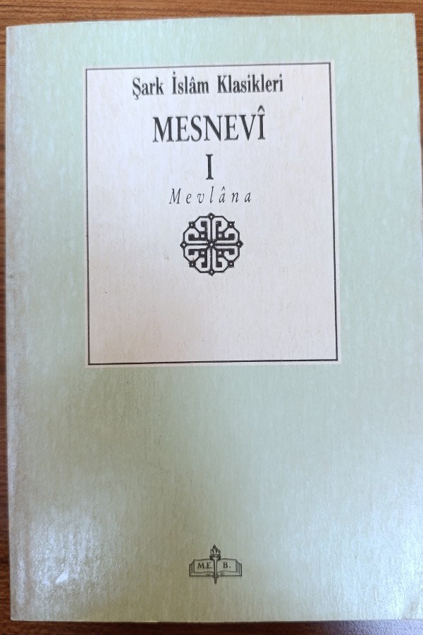 Şark İslam Klasikleri Mesnevî 1