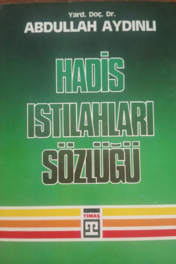 Hadis ıstılahları sözlüğü