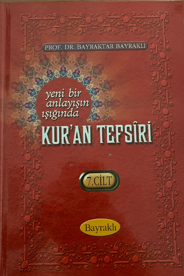 Yeni bir anlayışın ışığında Kur’an testleri cilt7