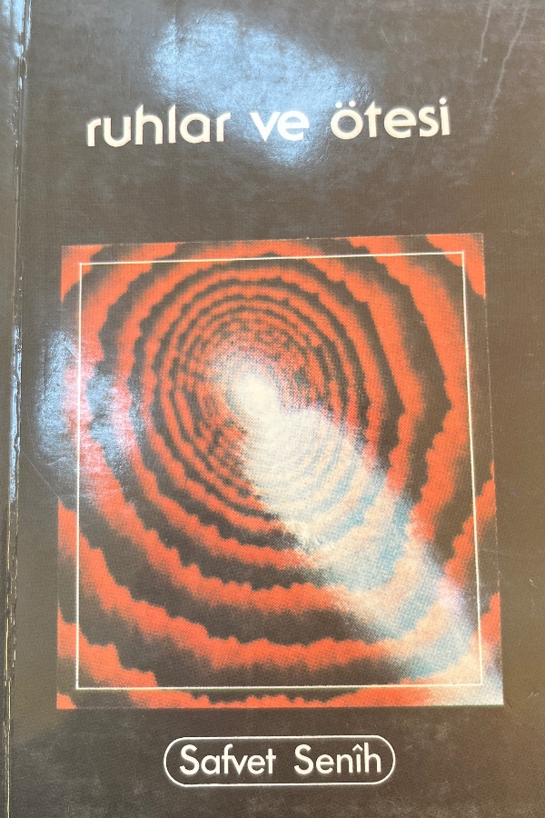 ruhlar ve ötesi