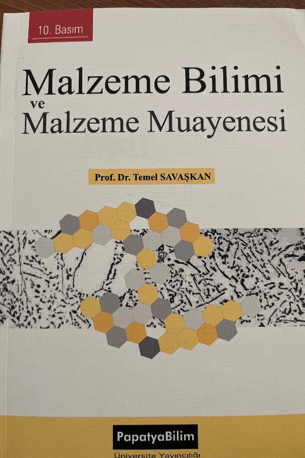 Malzeme Bilimi ve Malzeme Muayenesi