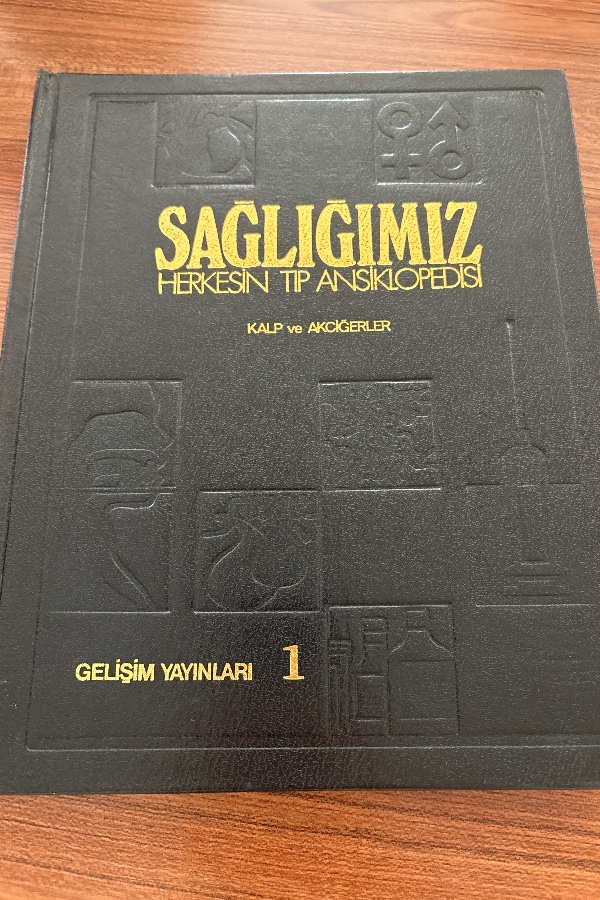 SAĞLIĞIMIZ HERKESİN TIP ANSİKLOPEDİSİ