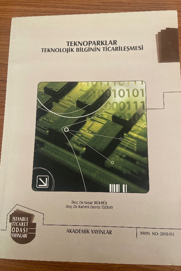 Teknoparklar teknolojik bilginim ticaretleşmesi