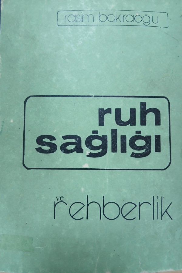 Ruh sağlığı ve rehberlik