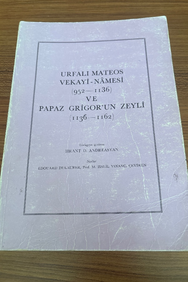 Urfalı Mateos Vekayi-Namesi