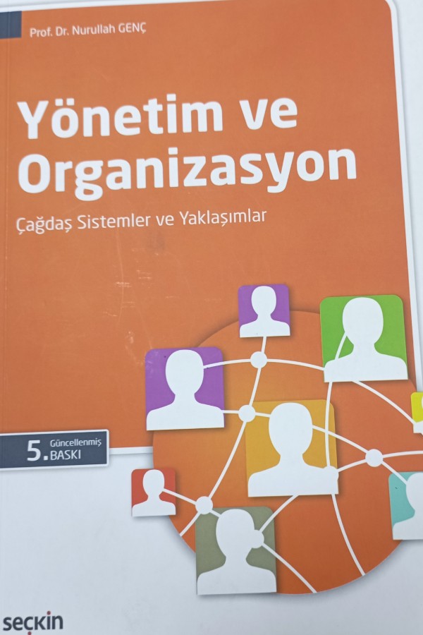 Yönetim ve organizasyon
