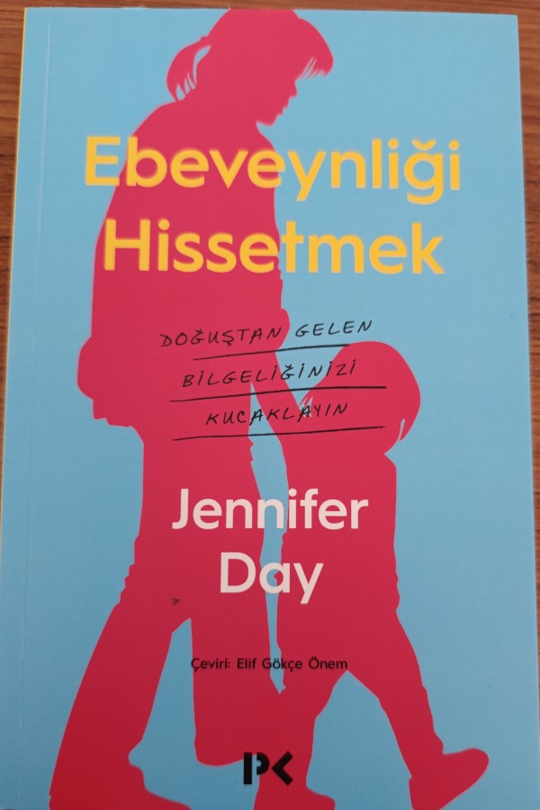 Ebeveynliği Hissetmek