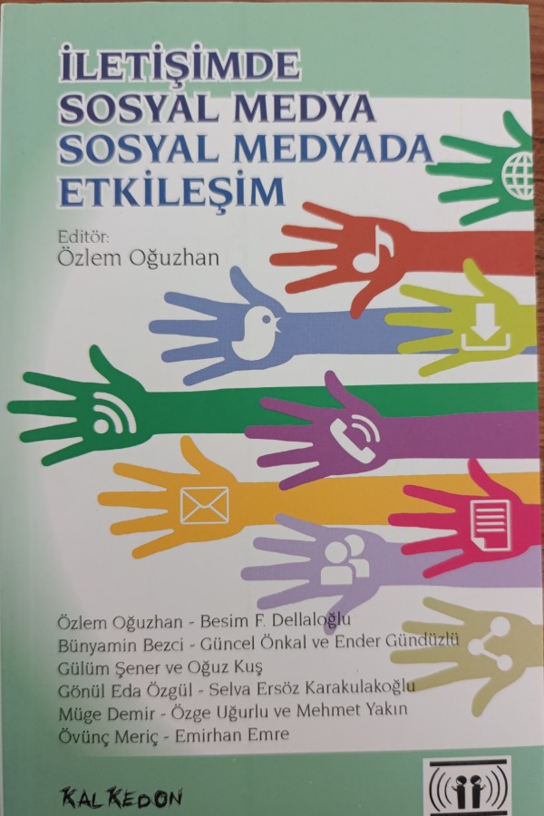 İletişimde Sosyal Medya Sosyal Medyada Etkileşim