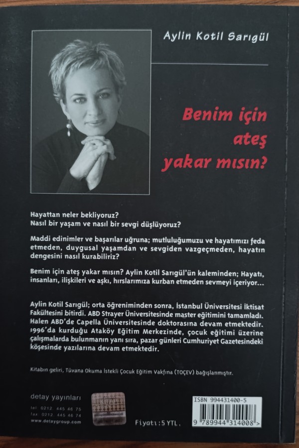 Benim İçin Ateş Yakar Mısın