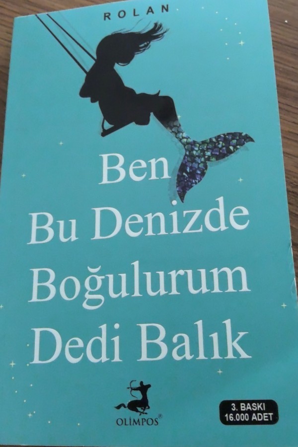 Ben bu denizde boğulurum dedi balık