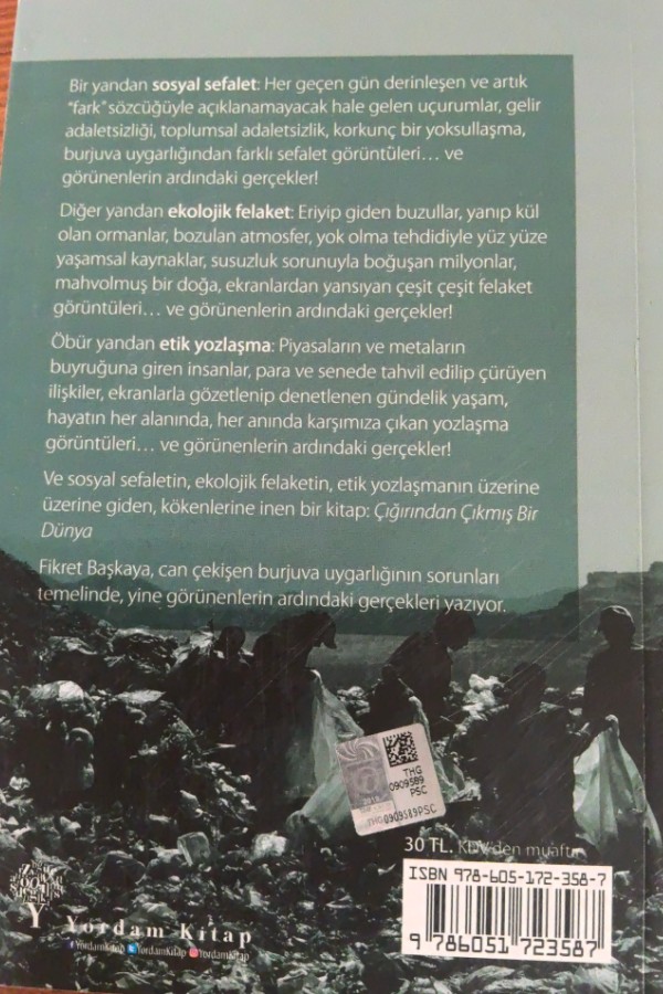 Çığırından çıkmış bir dünya