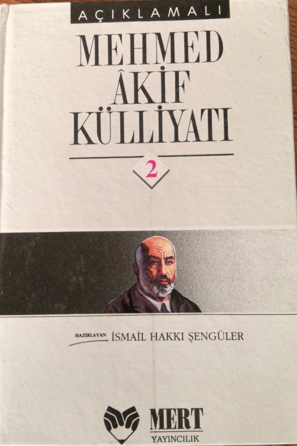 Mehmet Akif Külliyatı 2